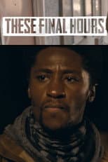 Poster for These Final Hours