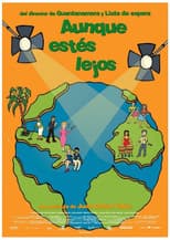 Poster for Aunque estés lejos