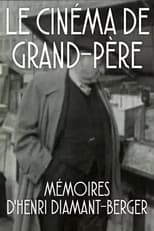 Poster for Le Cinéma de grand-père