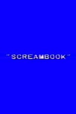 Poster for Screambook