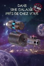 Poster for Dans une galaxie près de chez vous : 25 ans de mission