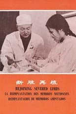 Poster for Rejoining Severed Limbs