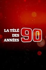 Poster for La Télé des années 90