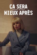 Poster for Ce sera (peut-être) mieux après