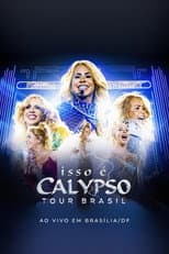 Poster for Joelma - Isso É Calypso Tour Brazil: Live in Brasília