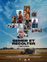 Poster for Semer et Récolter