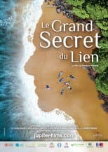 Poster for Le Grand Secret du lien