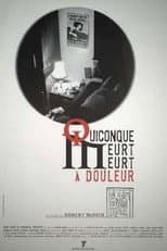 Poster for Whoever Dies, Dies in Pain