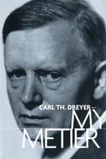 Poster for Carl Th. Dreyer: My Metier