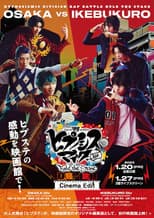 Poster for Hypnosis Mic: Division Rap Battle - Rule the Stage [Dotsuitare Hompo vs Buster Bros!!!]