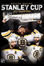 Poster for NHL Stanley Cup Champions 2011: Boston Bruins