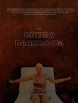 Poster for The Chemo Darkroom