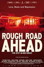 Poster for Rough Road Ahead