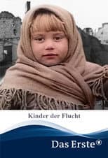 Poster for Die Kinder der Flucht
