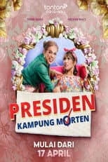 Poster for Presiden Kampung Morten