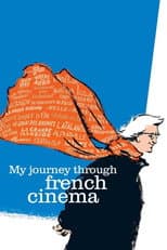 Poster for My Journey Through French Cinema