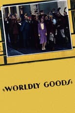 Poster for Worldly Goods