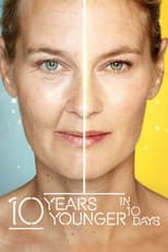 Poster for 10 Years Younger in 10 Days