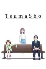 Poster for TsumaSho