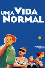 Poster for Uma Vida Normal