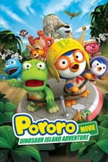 Poster for Pororo: Dinosaur Island Adventure