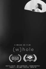 Poster for (W)hole