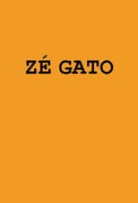 Poster for Zé Gato