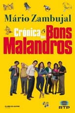 Poster for Crónica dos Bons Malandros