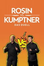 Poster for Rosin vs. Kumptner – Das Duell