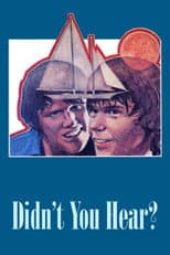 Poster for Didn’t You Hear?