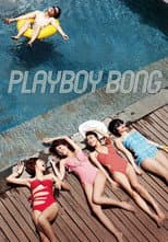 Poster for Playboy Bong