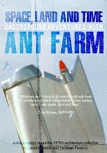 Poster for Space, Land and Time: Underground Adventures with Ant Farm