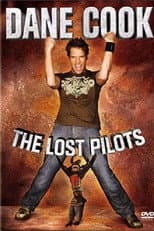 Poster for Dane Cook - The Lost Pilots