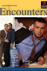Poster for Encounters 2: The Point of No Return