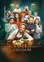 Poster for Taste of Freedom