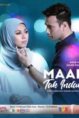 Poster for Maaf Tak Indah