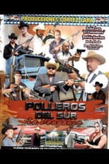 Poster for Polleros del sur: La venganza