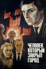 Poster for The Man Who Closed the City