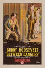 Poster for Between Dangers
