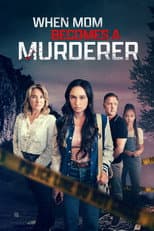 Poster for When Mom Becomes a Murderer
