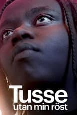 Poster for Tusse: Without my voice