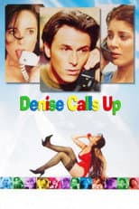 Poster for Denise Calls Up