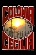 Poster for Colônia Cecília