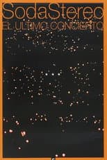 Poster for Soda Stereo: The Last Concert