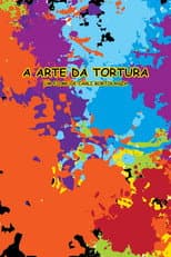 Poster for A Arte da Tortura