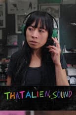 Poster for That Alien, Sound