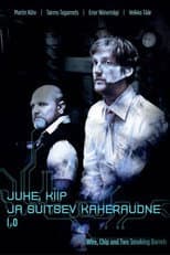 Poster for Juhe, kiip ja suitsev kaheraudne