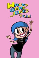 Poster for Wacky Game Jokez, 4 Kidz!