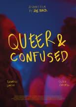Poster for Queer & Confused