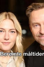 Poster for Berømte måltider